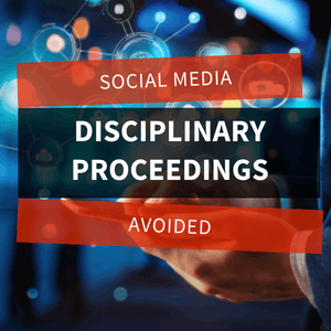 social media Disciplinary Proceedings Avoided feature