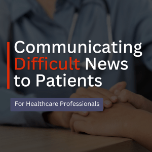 Communicating-Difficult-News-to-Patients-min