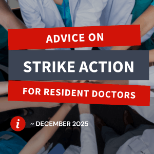 Advice on Strike Action for Resident Doctors considering taking part December 2025 featured