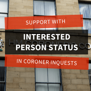 Interested Person Status Coroner Inquests feature