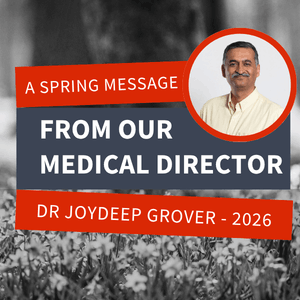 A spring message from our medical director