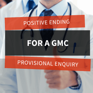 Positive ending for a GMC Provisional Enquiry feature