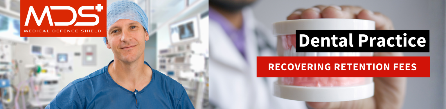 Dental practice, recovering retention fees banner